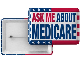 Ask Me about Medicare Button | Medicare Button | Medicare Pin | Ask Me about Medicare Sticker