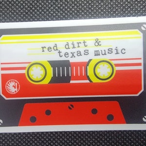 Red Dirt & Texas Music Cassette Tape Sticker