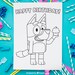 Bluey Happy Birthday Coloring Page - Etsy