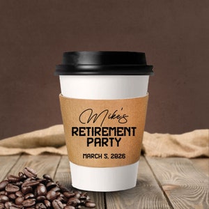 Maniche per tazze di carta personalizzate per la pensione, maniche per tazze da caffè personalizzate per la festa di pensionamento, maniche per tazze da caffè di carta per la pensione come bomboniera (250)