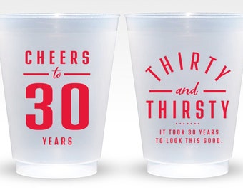 Personalized Years Birthday Frosted Cups, Thirty Thirsty Birthday Frosted Cup, Birthday Frosted Cup Favors, Custom Birthday Plastic Cup (37)