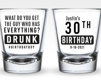 Drunk Birthday Shot Glasses, Birthday Boy Birthday Shot Glasses, Shot Glass Birthday Favors, Personalized Birthday Shot Glasses Favors (35)