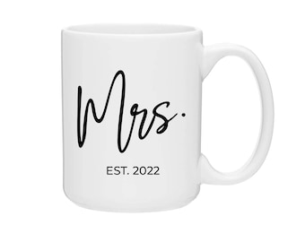 Custom Mrs Mug, Custom Wedding Gift, Custom Mug Engagement Gift, Gift For Bride, Bachelorette Party Gift, Bride To Be Mug, Custom Mug (128)