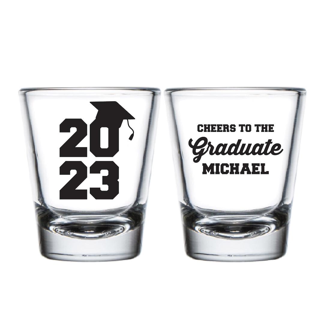 Cheers to the Graduate Shot Glasses Graduation Party Shot Etsy