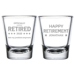 Officially Retired Shot Glasses, Personalized Retirement Shot Glass Favor, Custom Retirement Shot Glasses, Happy Retirement Shot Glass (274)