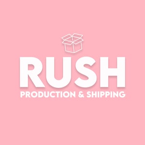 May include: White logo on a pink background with the word "RUSH" in bold white letters and the words "PRODUCTION & SHIPPING" in smaller white letters below. A white outline of an open box is above the word "RUSH".