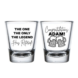 Retirement Shot Glasses Favors, Personalized Retirement Shot Glass, Customized Retirement Shot Glasses, Custom Retirement Shot Glasses (251)