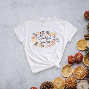 Thanksgiving T-Shirts for Teacher, Teacher T-Shirt, Custom Thankful Teacher T-Shirt, Personalized Teacher T-Shirt as Thanksgiving Gift (29)
