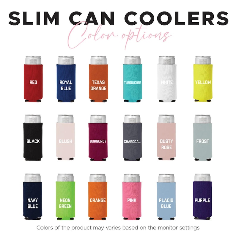 a group of different colored cans with the words slim can coolers