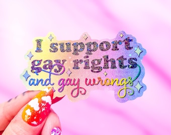 Gay Rights & Wrongs Vinyl Sticker: LGBTQ+ Pride Ally