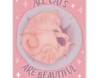 Orange Tabby Cat Print, All Cats Are Beautiful Quote Art, Cute Cat Illustration, Ginger Cat Wall Art, Cat Lover Gift, 5x7 8x10 Print