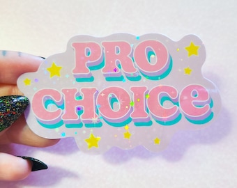 Holográfica Pastel Kawaii Pro Choice pegatina impermeable - Calcomanía de derechos de las mujeres - Proteger Roe v Wade - Pegatina de hidroflask de derechos reproductivos