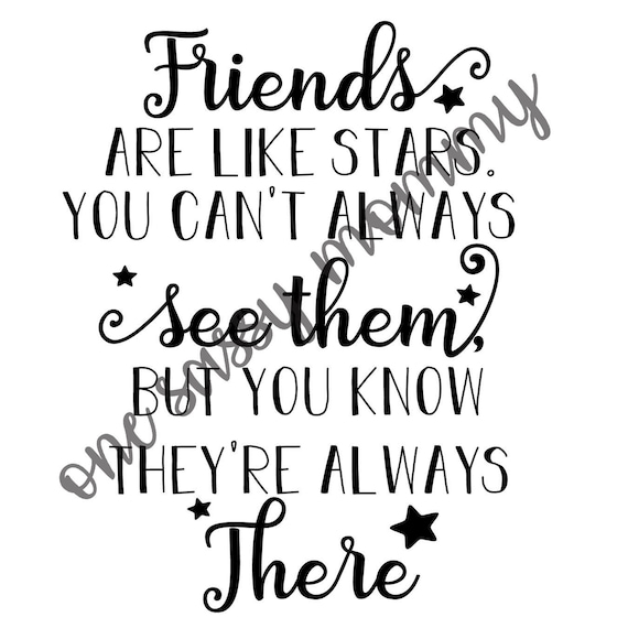 Download Friends Are Like Stars Svg Jpg Png Best Friends Diy Gift Etsy