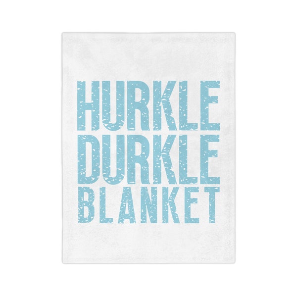 Hurkle Durkle Velveteen Microfiber Blanket Sky Blue on White Super Soft Comfy 3 Sizes Perfect Gift for a Comfort Lover (Even if that's You)