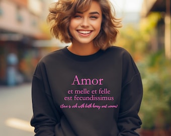Amor Latin Quote Sweatshirt - Unisex Crewneck