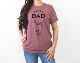 Unisex Funny Women's Tee Bad Ass Chick Donkey Strong Woman