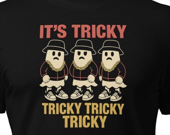 It's Tricky Ghost Shirt: Funny Halloween Hip Hop Rap Tee