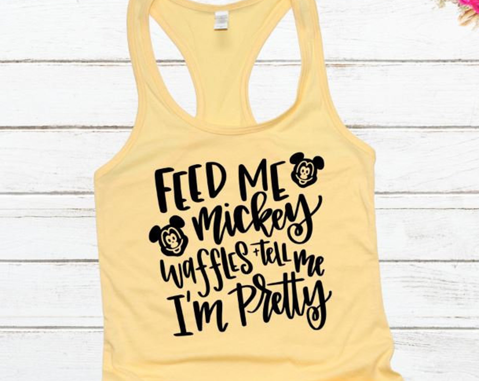 Discover Feed Me Mickey Waffles Tank. Tell Me I'm Pretty Shirt. Disney Shirt. DisneyWorld Shirt. Matching Family Shirts. Cute Disney Shirts.