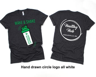 Wake and Shake shirts, Herbalife Coach tank, Nutrition Club tee, Club promotion vneck, Wellness coach t-shirt, Personal Wellness Coach shirt