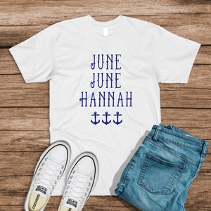 June June Hannah tee, Bravo TV T shirt, Below Deck Shirt, Below Deck Mediterranean Tees, Below deck Med tshirt, Yachtie Sayings TV T-shirt