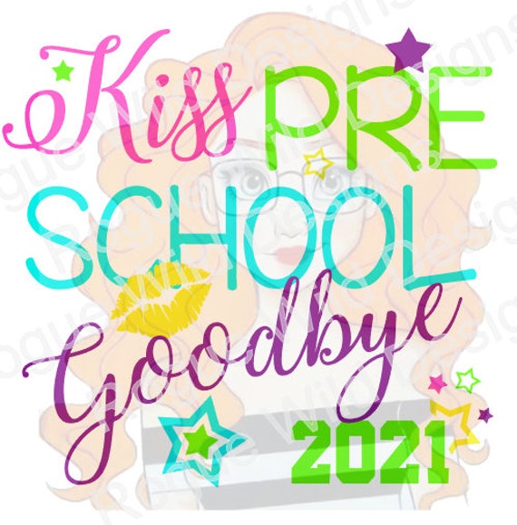 Free Free 64 Goodbye Preschool Hello Kindergarten Svg SVG PNG EPS DXF File