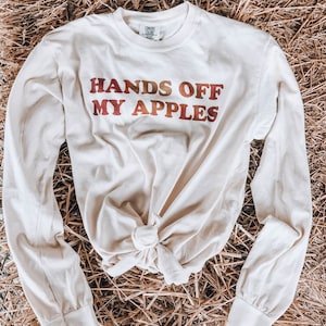 Hands Off My Apples Ivory Comfort Colors Long Sleeve Shirt, Funny Fall Thanksgiving Graphic Tee, Trendy Pumpkin Patch T-Shirt Outfit