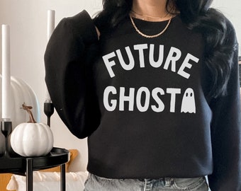 Future Ghost Black Crewneck Sweatshirt HX, Trendy College Halloween Party Graphic Sweatshirt, Ugly Holiday Sweater, Ghost, Spooky, Funny