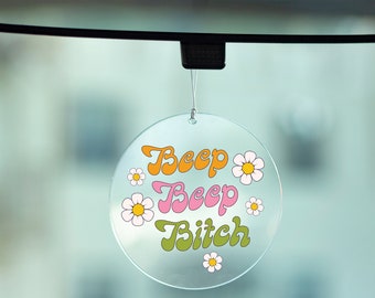 Beep Beep Bitch Rearview Mirror Car Decor, Car Accessory, Acrylic Car Decoration, Cute Retro Style Car Gift