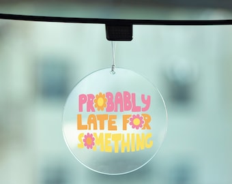 Probably Late For Something Rearview Mirror Car Decor, Car Accessory, Acrylic Car Decoration, Cute Retro Style Car Gift