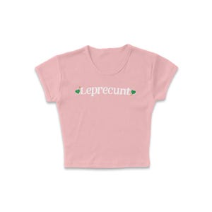 Leprecunt Micro Rib Baby Tee, Funny Y2K Style St. Patrick's Day Outfit, Green Beer St Pattys Top, Irish Pride T-Shirt, Pub Bar Crawl Party Solid Pink Blend