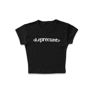Leprecunt Micro Rib Baby Tee, Funny Y2K Style St. Patrick's Day Outfit, Green Beer St Pattys Top, Irish Pride T-Shirt, Pub Bar Crawl Party Solid Black Blend