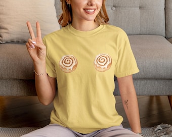 Cinnamon Rolls Boobs Shirt, Butter Yellow Color Comfort Colors Shirt, Graphic Tee, Trendy Unisex T-Shirt