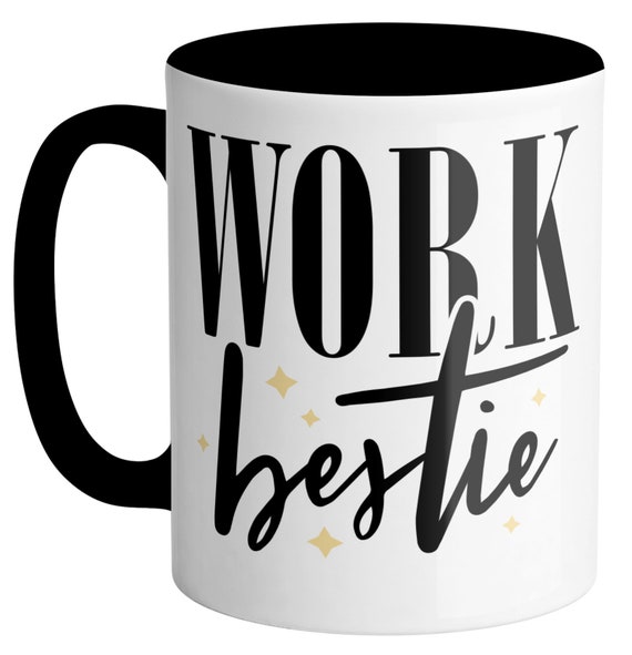 Work Bestie Mug, White Ceramic Dishwasher Microwave Safe Mug, 11oz Work Best Friend Gift Coffee Mug, Made in USA