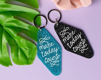 Make Today Count Glitter Motel Keychain, Cute Retro style Girl Power Strong Female Empowerment Keychain Gift