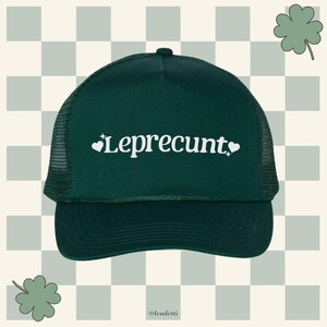 Leprecunt Embroidered Five-Panel Trucker Cap, Classic Structured 5 Panel Hat, Green Beer St Pattys Day Hat, Brunch Irish Pride Lucky, Cunty