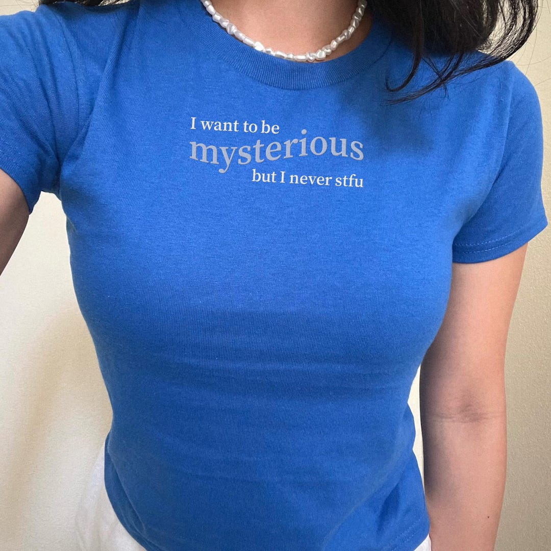 Mysterious Embroidered Vintage-inspired Baby Tee, Trendy Funny Quote ...