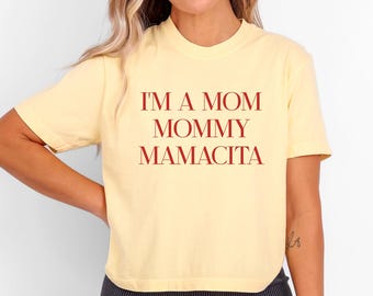Mom Mommy Mamacita Comfort Colors Boxy Crop Top, Reality Love Show Quote Graphic Tee