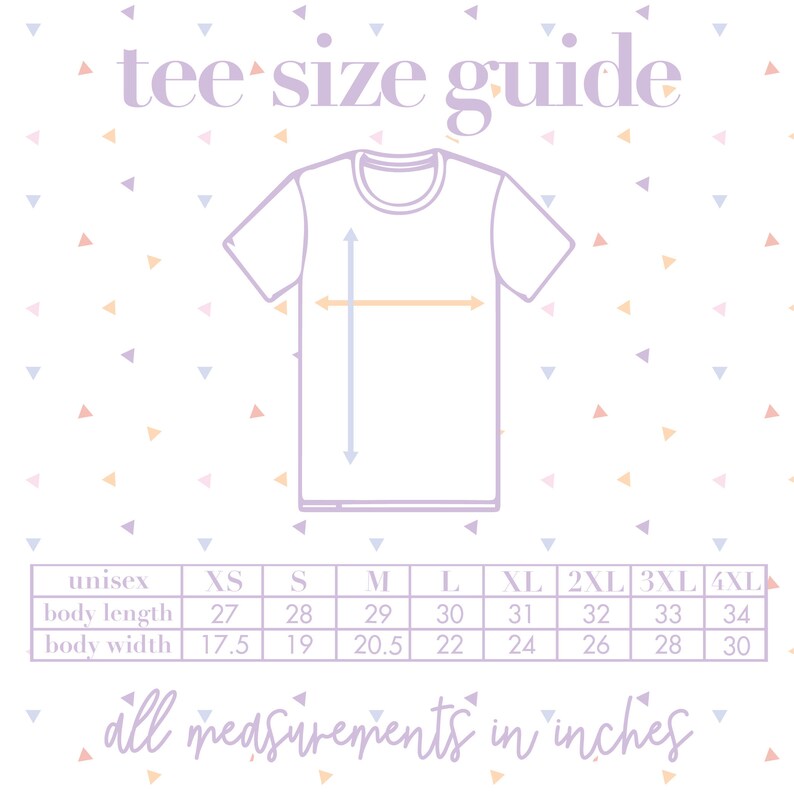May include: Unisex tee shirt size guide with a graphic of a white tee shirt and a chart showing measurements in inches for sizes XS, S, M, L, XL, 2XL, 3XL, and 4XL.