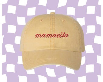 Mamacita Embroidered Pigment-Dyed Cap, Scripty Mamacita Mom Hat