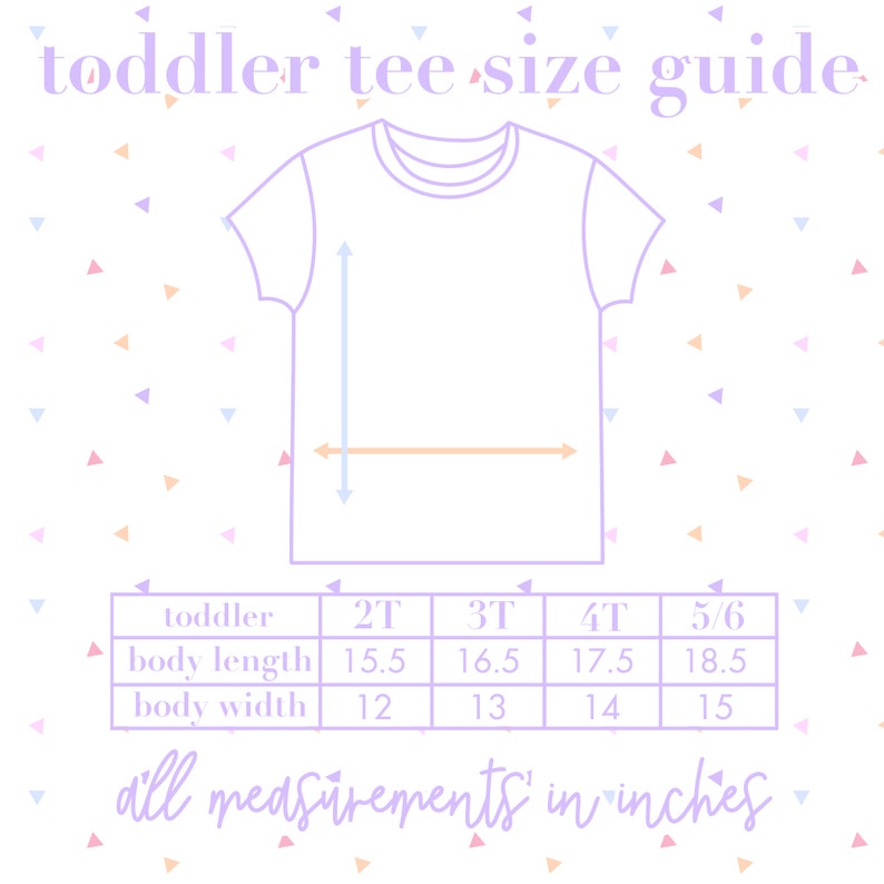 K&ouml;nnte beinhalten: Eine Gr&ouml;&szlig;entabelle f&uuml;r Kleinkind-T-Shirts, die die K&ouml;rperl&auml;nge und -breite in Zoll f&uuml;r die Gr&ouml;&szlig;en 2T, 3T, 4T und 5/6 zeigt. Die Tabelle befindet sich auf einem hellvioletten Hintergrund mit wei&szlig;em Rahmen und rosa, blauen und orangefarbenen Dreiecken.