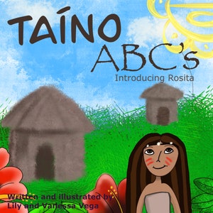 Taino ABC&#39;s Digital Download Children’s Ebook Puerto Rico Book for Children Instant Download book for Kids Alphabet Book for Dominican kids