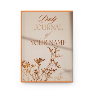 Personalized Daily Journal, Elegant Matte Hardcover Journal, Thoughtful Gift for Writers, Students, and Creatives, Customized Notebook