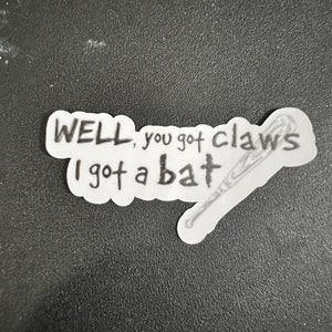 Teen Wolf Stiles Quote Sticker - Laminated