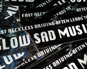 Slow Saaaad Music Glossy Bumper Sticker