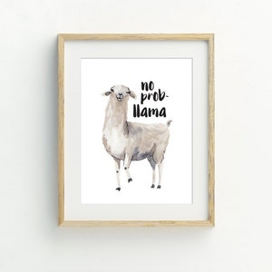 Llama Print, Animal Wall Art, No Prob-llama printable art, funny llama print, digital download, minimalist wall art, 5x7, 8x10, 11x14