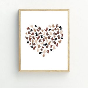 Hands Art Print, Black Heart Print, Diversity wall art, Equality poster, Inclusive Poster, Hands printable art, 5x7, 8x10, 11x14,16x20