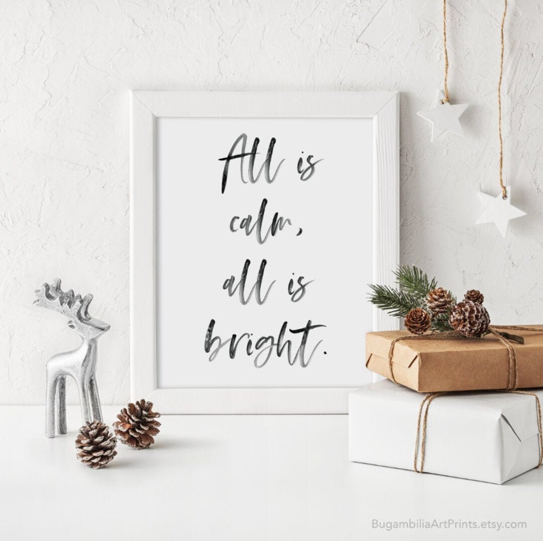 Christmas Printable, Digital Download, All is Calm All is Bright ...