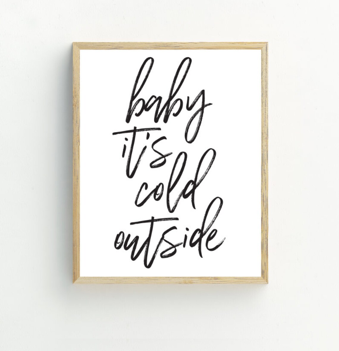 Baby Its Cold Outside Printable Christmas Printable Holiday - Etsy