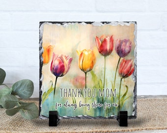 Thank You Mom Slate Tile Tulip Display Stand Mothers Day Gift Rustic Slate Decor Plaque