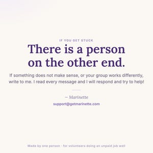 A note from Marinette, the one person who makes these templates, promising to read every message and respond and try to help, at support at getmarinette.com.